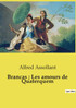 Brancas ; Les amours de Quaterquem