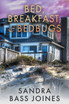 Bed, Breakfast & Bedbugs