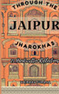 Through The Jaipur Jharokhas