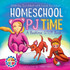Homeschool PJ Time