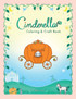 Cinderella Coloring & Craft Book