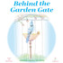 Behind the Garden Gate