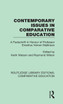 Contemporary Issues in Comparative Education
