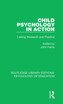 Child Psychology in Action
