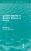 Current Issues in Natural Resource Policy