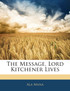 The Message, Lord Kitchener Lives