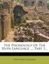 The Phonology Of The Hupa Language ..., Part 1...