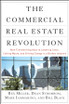 The Commercial Real Estate Revolution