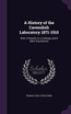 A History of the Cavendish Laboratory 1871-1910