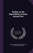 Studies on the Digestibility of Some Animal Fats