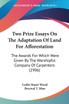 Two Prize Essays On The Adaptation Of Land For Afforestation