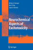 Neurochemical Aspects of Excitotoxicity