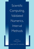 Scientific Computing, Validated Numerics, Interval Methods