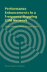 Performance Enhancements in a Frequency Hopping GSM Network