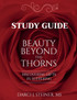 Study Guide for Beauty Beyond the Thorns