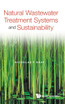NATURAL WASTEWATER TREATMENT SYSTEMS AND SUSTAINABILITY