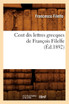 Cent dix lettres grecques de François Filelfe (Éd.1892)