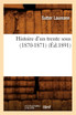 Histoire d'un trente sous (1870-1871) (Éd.1891)
