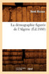 La démographie figurée de l'Algérie (Éd.1880)