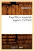 La politique impériale exposée (Éd.1868)