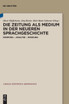 Die Zeitung als Medium in der neueren Sprachgeschichte