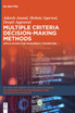 Multiple Criteria Decision-Making Methods