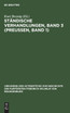 Ständische Verhandlungen, Band 3 (Preußen, Band 1)