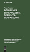 Römischer Zivilprozeß, Gerichtsverfassung