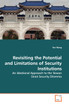 Revisiting the Potential and Limitations of Security  Institutions
