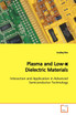Plasma and Low-κ Dielectric Materials