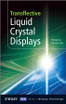 Transflective Liquid Crystal Displays