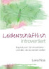 Leidenschaftlich introvertiert