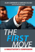 The First Move