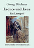 Leonce und Lena