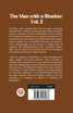 The Man with a Shadow Vol. 2