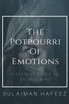 The Potpourri of Emotions-Different Faces to an Idle Mind
