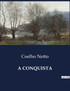 A CONQUISTA