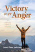 Victory over Anger