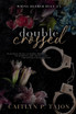 Double Crossed (Wring Bearer Duet #2)