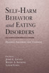 Self-Harm Behavior and Eating Disorders