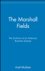The Marshall Fields