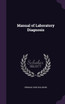 Manual of Laboratory Diagnosis