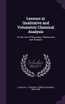 Lessons in Qualitative and Volumetric Chemical Analysis