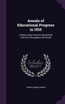 Annals of Educational Progress in 1910