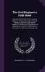 The Civil Engineer's Field-Book
