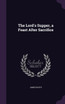 The Lord's Supper, a Feast After Sacrifice