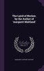 The Laird of Norlaw, by the Author of 'margaret Maitland'