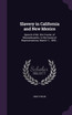 Slavery in California and New Mexico