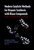 Modern Catalytic Methods for Organic Synthesis with Diazo Compounds
