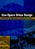 Geo-Space Urban Design